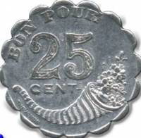 (№1921) Монета Франция 1921 год 25 Centimes (Сосьете дю Гран Cafeacute)