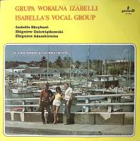 Пластинка виниловая Grupa Wokalna Izabelli  Isabella's Vocal Group Pronit 300 мм. Near mint