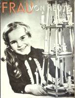 Журнал Frau von heute 1962 № 48, ноябрь Москва Мягкая обл. 31 с. С ч/б илл