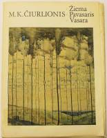 Набор репродукций Микалоюс Константинас Чюрлёнис. Зима. Весна. Лето 1973 , Вильнюс Мягкая обл. 26 с.