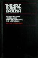 Книга "The holt guide to english" 1972 W. Irmscher USA Твёрдая обл. 646 с. Без илл.
