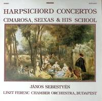 Пластинка виниловая Janos Sebestyen Cimarosa Carlos de Seixas Harpsicord concertos Stereo 300 мм. Ne