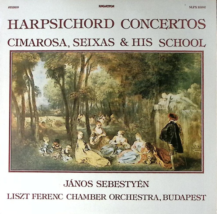 Пластинка виниловая Janos Sebestyen Cimarosa Carlos de Seixas Harpsicord concertos Stereo 300 мм. Ne