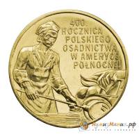 (154) Монета Польша 2008 год 2 злотых "Польское поселение в Америке"  Латунь  UNC