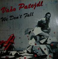 Пластинка виниловая V. Patejdl We don`t fall Opus 300 мм. Near mint