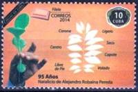 (№5791-5796) Набор марок Куба 2014 год (6 марок) "Алехандро Робайна переда 95-летию со дня рождения"