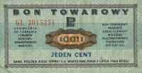 (№1969P-FX21) Банкнота Польша 1969 год "1 Cent"