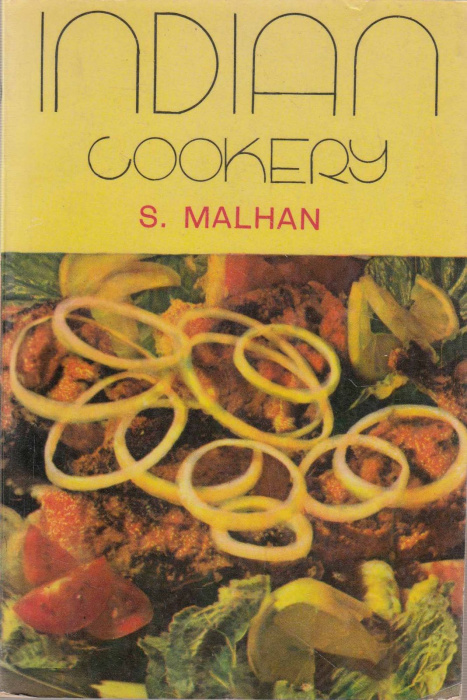 Книга &quot;Indian cookery&quot; S. Malhan Бомбей 1969 Мягкая обл. 144 с. Без иллюстраций