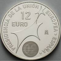 (2002) Монета Испания 2002 год 12 евро "Председательство в Евросоюзе"  Серебро Ag 925  UNC