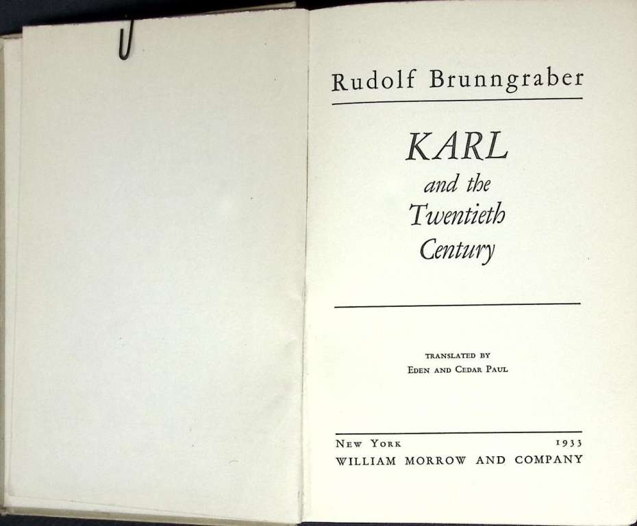 Книга &quot;Карл и двадцатый век&quot; Р. Граунбрагер Лондон 1933 Твёрдая обл. 314 с. Без илл.