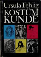 Книга "Kostumkunde" 1979 U. Fehlig ГДР Твёрдая обл. 208 с. С цв илл