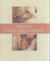 Книга Kristillisesta uskosta 1992 , Финляндия Твёрдая обл. 64 с. С цв илл