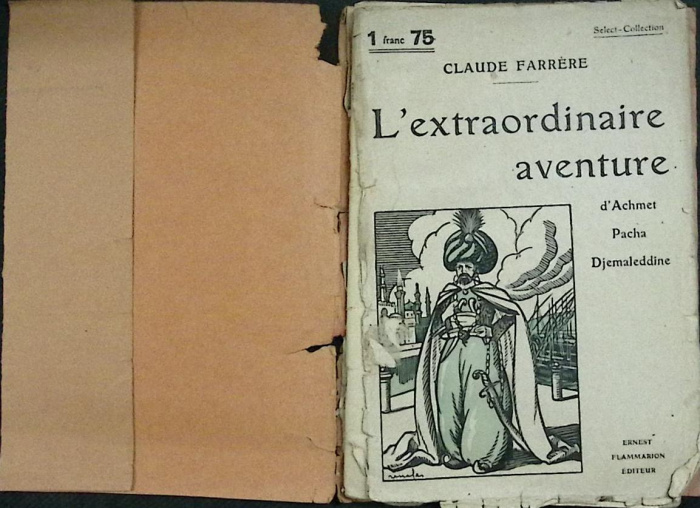 Книга &quot;L`extraordinaire aventure&quot; 1921 C. Farrere Париж Мягкая обл. 70 с. Без илл.