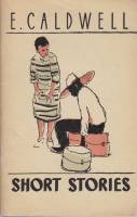 Книга Рассказы 1965 Э. Колдуэлл Москва Мягкая обл. 78 с. Без илл.