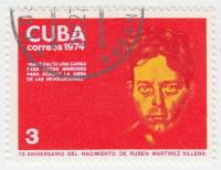 (1974-093) Марка Куба "Р. Мартинес Вильена"    75 лет со дня рождения Р. Мартинеса Вильены III Θ
