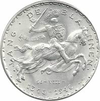 (1946) Монета Люксембург 1946 год 50 франков "Иоанн Слепой. 600 лет смерти"  Серебро Ag 835  UNC