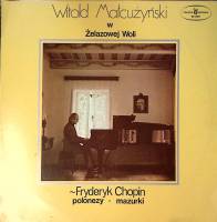 Пластинка виниловая Ф. Шопен Полонезы Мазурки Витольд Малкужинский Мелодия 300 мм. Excellent