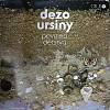 Пластинка виниловая Dezo Ursiny Pevnina detstva Opus 300 мм. Excellent
