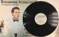 Пластинка виниловая В. Атлантов Концертная серенада Мелодия 300 мм. (Сост. на фото)