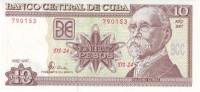Банкнота Куба 2007 год 10 песо Максимо Гомес   UNC