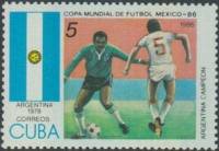 (1985-008) Марка Куба "Аргентина 1978"    ЧМ по футболу 1986 Мексика III Θ