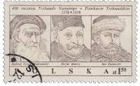 (1979-010) Марка Польша "А. Фрич-Моджевский, С. Батори, Я. Замойский"    400-летие Коронного суда II