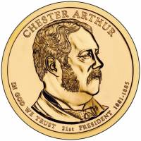 21p Монета США 2012 год 1 доллар Честер Артур 2012 год Латунь  UNC
