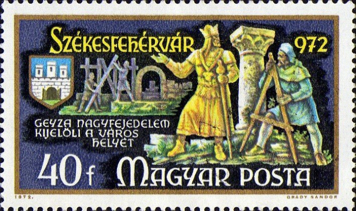 (1972-051) Марка Венгрия &quot;Геза выбирает участок&quot;    1000 лет городу Секешфехервару и 750 лет открыти