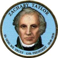 12p Монета США 2009 год 1 доллар Закари Тейлор  Вариант №1 Латунь  COLOR. Цветная