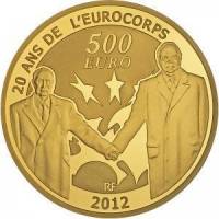 (№2012km1854) Монета Франция 2012 год 500 Euro (Франко-германской дружбы)