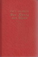 Книга "Der Ronig don Thule" 1919 P. Grabein Берлин Твёрдая обл. 244 с. Без илл.