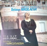 Пластинка виниловая И. С. Бах Французские сюиты № 3, 4 Т. Николаева Мелодия 300 мм. Near mint