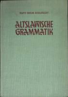 Книга Старалавская грамматика 1961 Х. Билфельдт Швеция Твёрдая обл. 298 с. Без илл.
