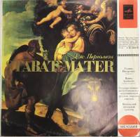 Пластинка виниловая Дж. Перголези Stabat mater Мелодия 300 мм. (Сост. на фото)