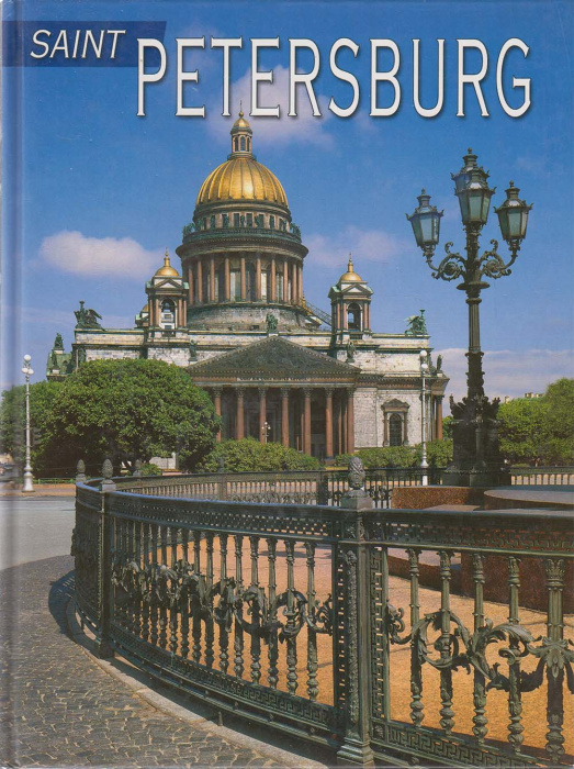 Книга &quot;Saint-Petersburg and its environs (на англ.)&quot; A. Raskin, N. Kutovoi Санкт-Петербург 2005 Твёр