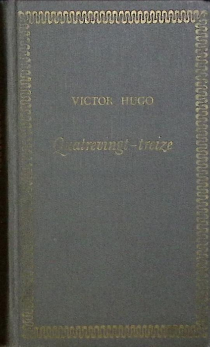 Книга &quot;Quatrevingt-treize&quot; 1978 V. Hugo Москва Твёрдая обл. 624 с. Без илл.