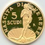 (№1999km388) Монета Сан-Марино 1999 год 5 Scudi (Дата рождения Венеры)
