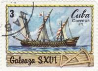 (1972-081) Марка Куба "Галеас"    История мореплавания III Θ