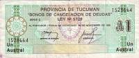 (1991) Банкнота Аргентина (провинция Тукуман) 1991 год 1 аустраль    UNC