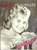 Журнал Frau von heute 1961 № 7, февраль Москва Мягкая обл. 31 с. С ч/б илл