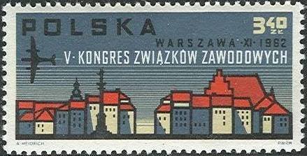 (1962-075) Марка Польша "Над старым городом Варшавы"   5-й конгресс профсоюзов III &Theta;