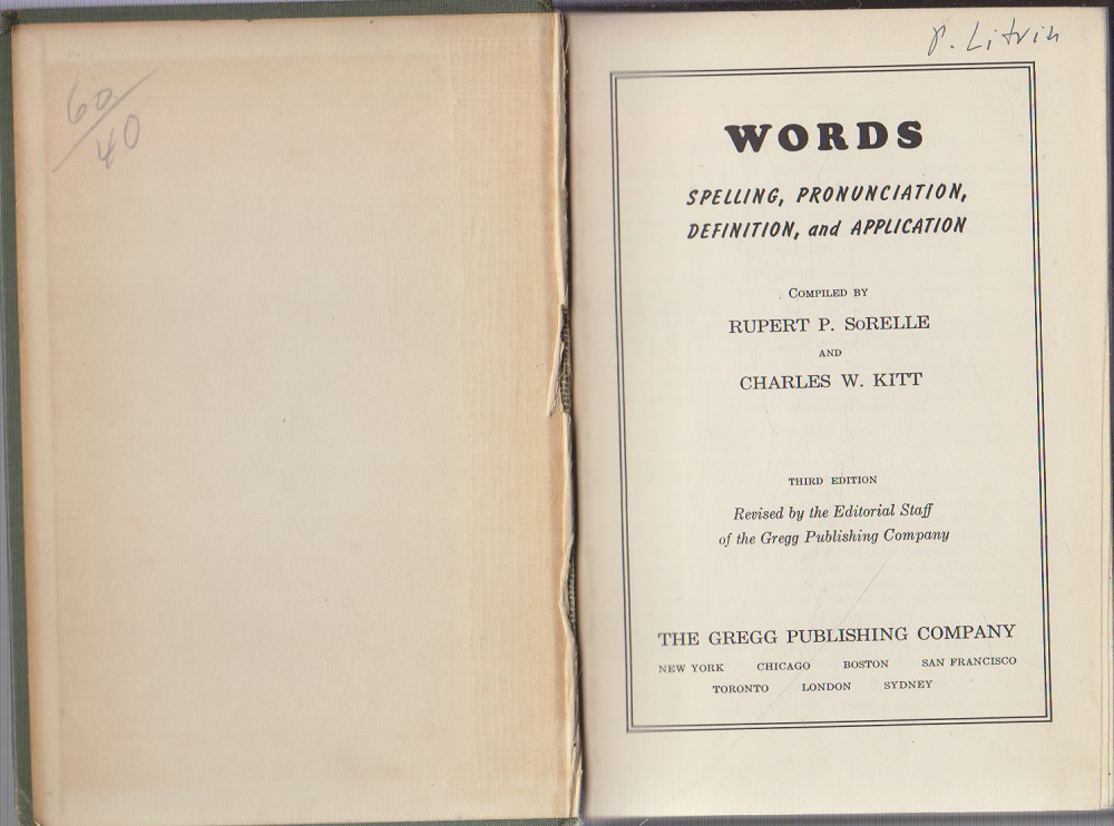 Книга &quot;Words spelling, pronunciation, definition, and application&quot; 1903 R. Sorelle, C. Kitt Нью Йорк