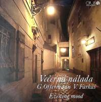 Пластинка виниловая G.Offermann V. Farkas Evening mood Opus 300 мм. Near mint