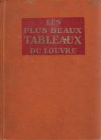 Книга "Les plus beaux tableux du louvre" Не указан L. Hachette Неизвестна Твёрдая обл. 192 с. С ч/б 