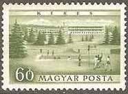 (1953-021) Марка Венгрия "Дом отдыха, Кекеш"    Туризм и отдых в Венгрии II Θ