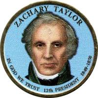 12d Монета США 2009 год 1 доллар Закари Тейлор  Вариант №1 Латунь  COLOR. Цветная