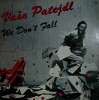 Пластинка виниловая V. Patejdl We don`t fall Opus 300 мм. Near mint