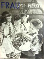 Журнал Frau von heute 1962 № 22, июнь Москва Мягкая обл. 31 с. С ч/б илл