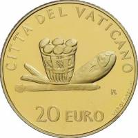 (06) Монета Ватикан 2007 год 20 евро "Евхаристия" 1. Золото Золото Au 917  PROOF