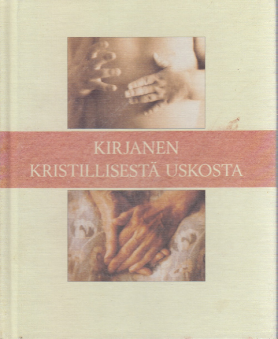 Книга &quot;Kristillisesta uskosta&quot; , Финляндия 1992 Твёрдая обл. 64 с. С цв илл